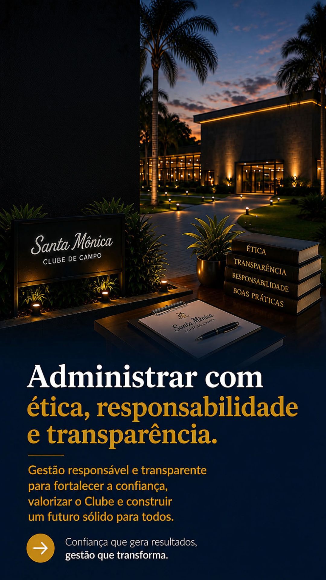 Administrar com ética, responsabilidade e transparência